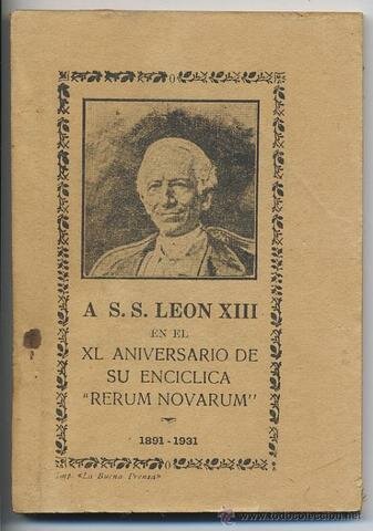 El Papa León XIII publica la Rerum novarum