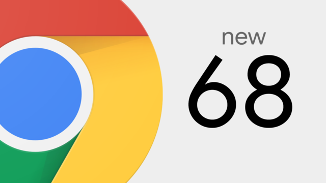 Lanzamiento de Chrome 68