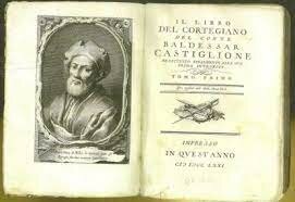 Baldesar Castiglione - Il Cortegiano