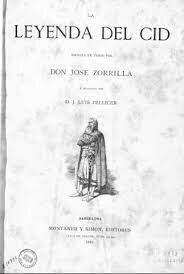 LA LEYENDA DEL CID - José Zorrilla y Moral