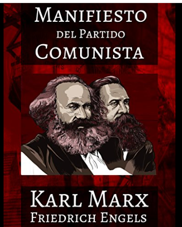 Marx y Engels publican el "manifiesto comunista"
