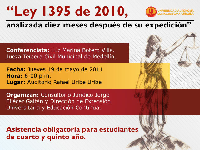 LEY 1395 DE 2010 ASPECTOS RELEVANTES EN LA MATERIA DE LA CONCILIACIÓN JUDICIAL