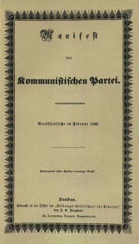 Marx y Engels publican el “Manifiesto Comunista"