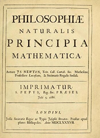 The Principia (Philosophiæ Naturalis Principia Mathematica)