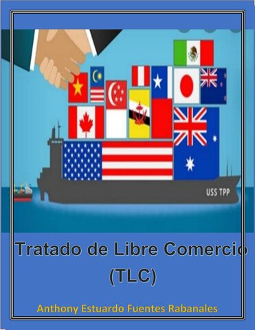 TRATADO DE LIBRE COMERCIO (TLCAN)