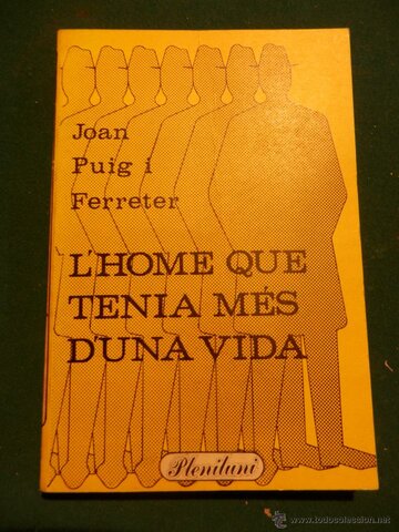 L'home que tenia més d'una vida
