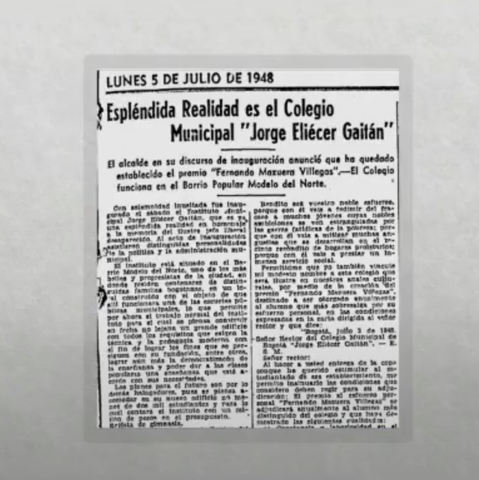 Apertura del Colegio Municipal de Bogotá Jorge Eliecer Gaitán