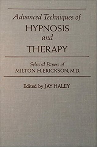 "Techniques of Hypnosis and Therapy"