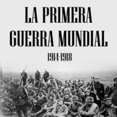 Timeline: La primera guerra mundial