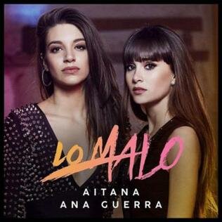 Lo Malo - Aitana, Ana Guerra