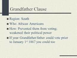 Grandfather Clause Passed