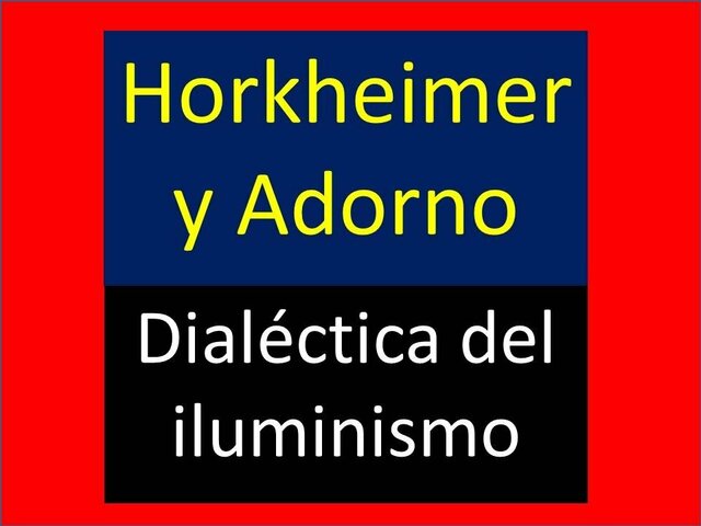 Publicación de "Dialéctica de la ilustración"