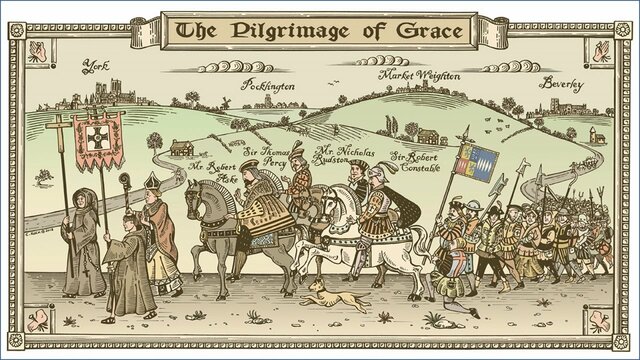The Pilgrimage of Grace: