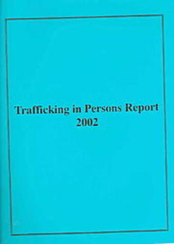 "Trafficking in Persons Report"