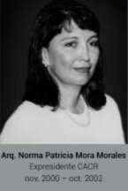 Presidente CACR Arq. Norma Patricia Mora Morales