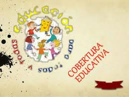 COBERTURA DEL SERVICIO EDUCATIVO