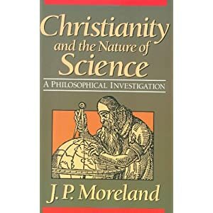 Christianity and the Nature of Science