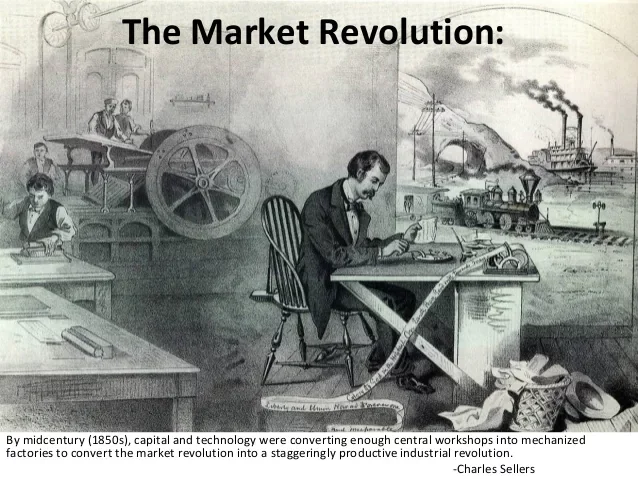 The Market Revolution