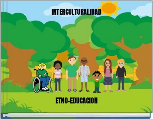 La interculturalidad y la etnoeducación