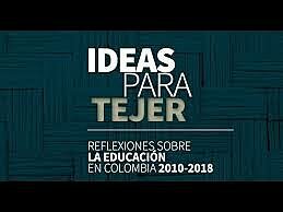 Ideas para Tejer- Reflexiones de Educación