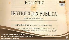 Ley de Instrucción Pública.