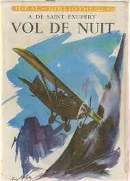 Il publie son roman "Vol de nuit"