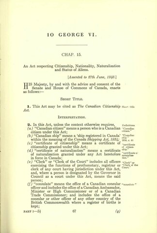 The Canadian Citizenship Act is passed