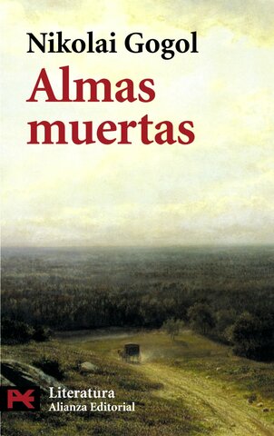 Nikolai Gogol "Almas muertas".