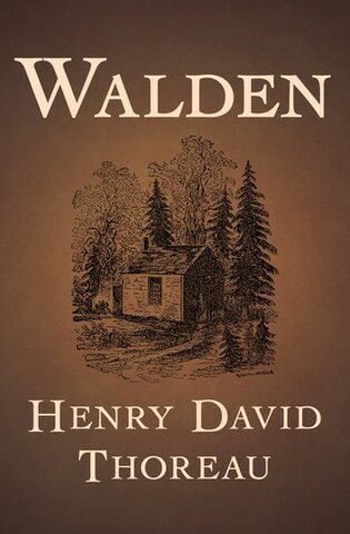 H.D.Thoreau "Walden".