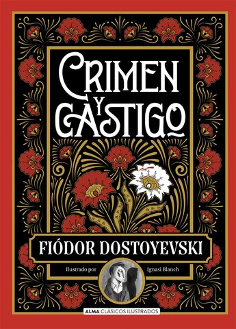 Fiodor Dostoievski "Crimen y castigo".