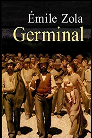 Emile Zola "Germinal"