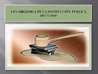 Ley de Instrucción Pública.