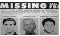 Three Civil Rights workers are murdered in Mississippi.