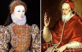 THE POPE EXCOMUNICATED ELIZABETH
