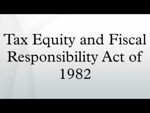Tax Equity & Fiscal Responsibility Act