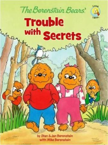 The Berenstain Bears' Trouble with Secrets published.