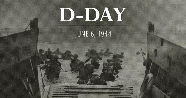 D-Day (June 6th, 1944)