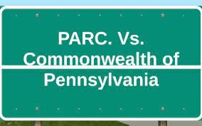 Pennsylvania Association for Retarded Children (PARC) v. Commonwealth of Pennsylvania
