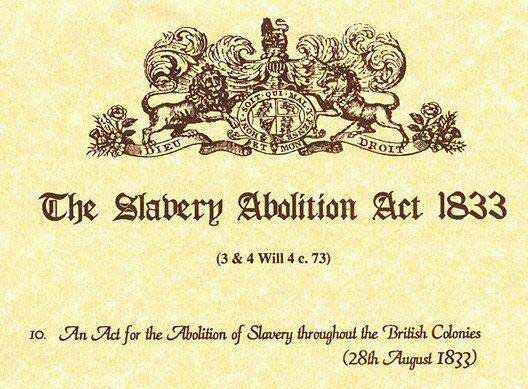 The Abolition of Slavery Act 1833