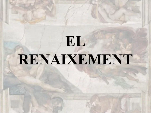EL RENAIXEMENT
