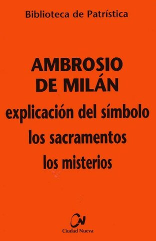 Ambrosio escribe las homilías De sacramentis, y quizás lo reelabora en De Mysteriis (ca. 391)