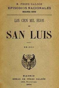 "Cien mil hijos de San Luis"