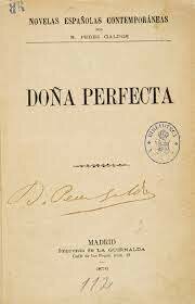 Doña Perfecta, Benito Pérez Galdós