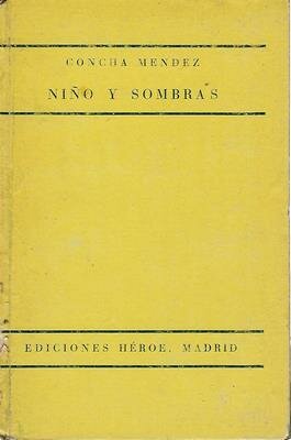 Niño y sombras, Concha Méndez