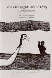 Civil Rights Act of 1875