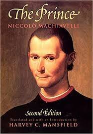 Niccolo Machiavelli Wrote "The Prince"