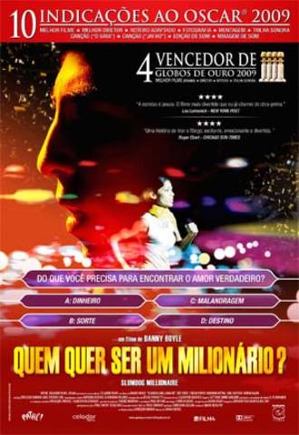o filme "Quem quer ser um milionário" ganha o oscar.