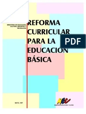 REFORMA CURRICULAR AL SISTEMA EDUCATIVO ECUATORIANO