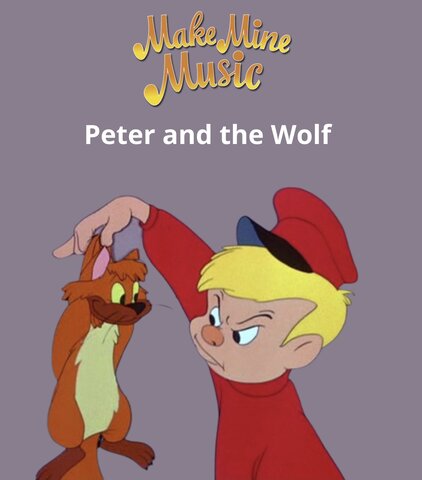 Make Mine Music: Peter and the Wolf
