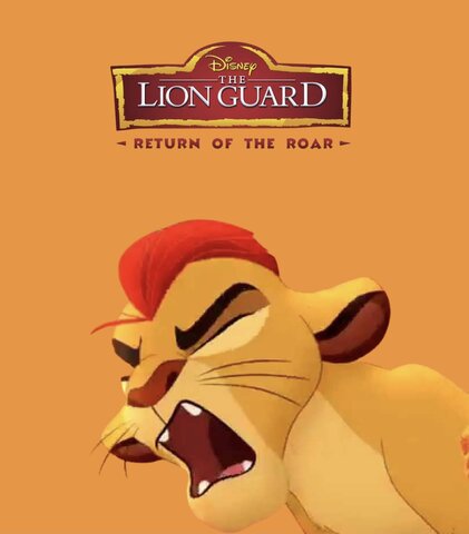 The Lion Guard: Return of the Roar